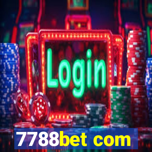 7788bet com